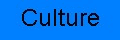 Culture