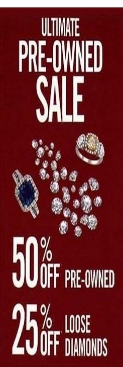 Ultimate Pre-owned Sale - 50% off Pre-owned - 25% Loose Diamonds